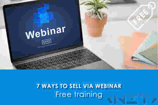 FREE ONLINE TRAINING “7 WAYS TO SELL VIA WEBINAR”